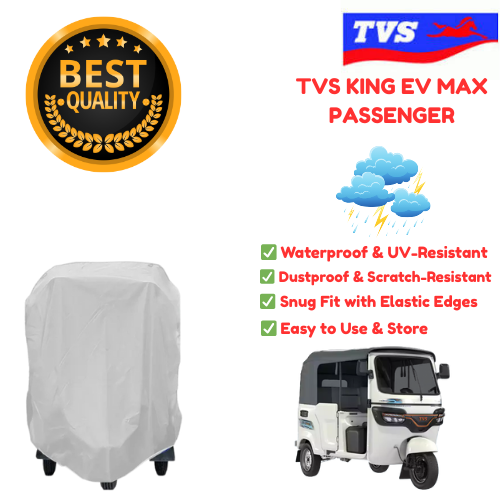 TVS KING EV MAX - AUTO COVER